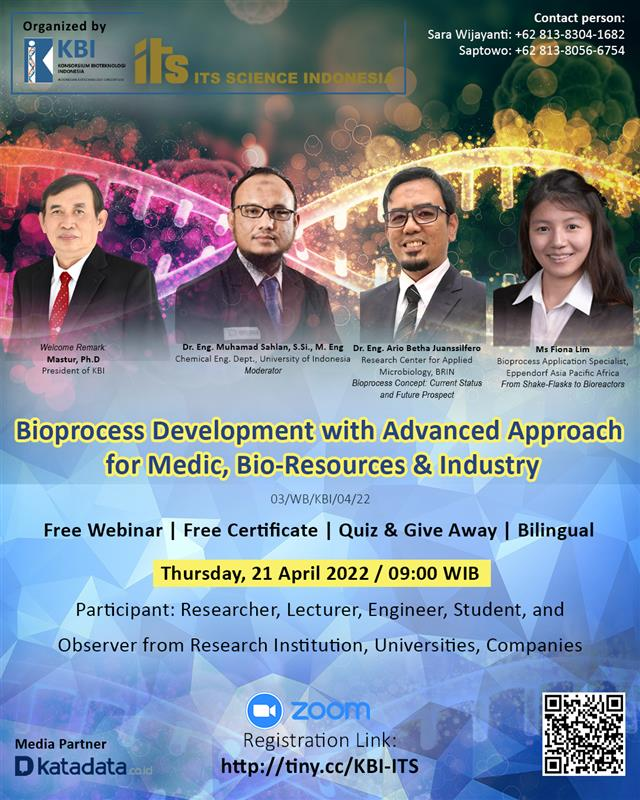 Webinar Bioprocess Development with Advanced Approach  for Medic, Bio-Resources, and Industry