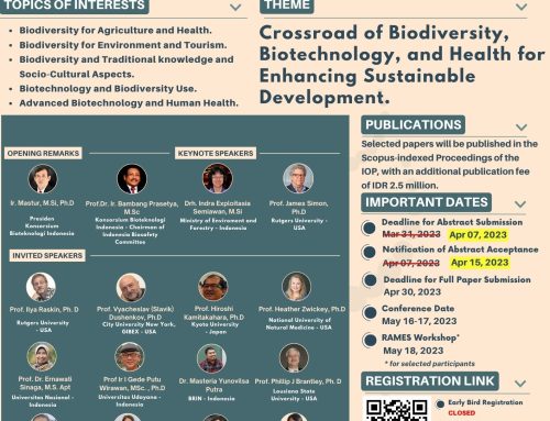THE INTERNATIONAL CONFERENCE AND WORKSHOP in conjunction with THE 8th INDONESIA BIOTECHNOLOGY CONFERENCE (IBC)